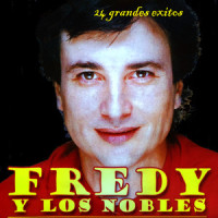 Cuando Quieras Donde Quieras_Fredy y Los Nobles