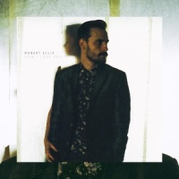 How I Love You_Robert Ellis