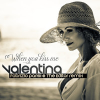When You Kiss Me_Valentina