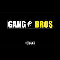 Gang Bros_HollyHood,JMSN,Yin,YANG