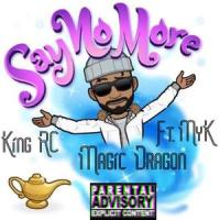 Magic Dragon(feat. Myk)_King RC,MYK