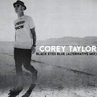 Black Eyes Blue_Corey Taylor