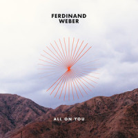 All on You_Ferdinand Weber,Christian Fabich,DAVID JOLICOEUR,Chaka Khan,David West,Vincent Mason,Kevin Mercer