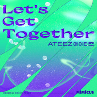 Let's Get Together_ATEEZ