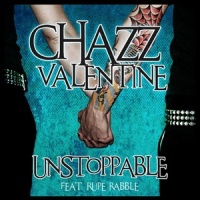 Unstoppable_Chazz Valentine,Rupe Rabble