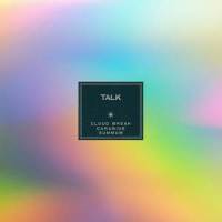 Talk_Cloud Break,Summum,Carabide