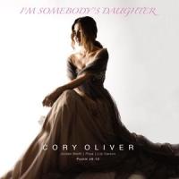 I'm Somebody's Daughter(feat. Jordan Smith, Priya & Lily Carson)(feat. Lily Carson, Jordan Smith & Priya)_Cory Oliver,Lily Carson,Jordan Smith,PRIYA