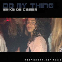Do My Thing_Erika de Casier