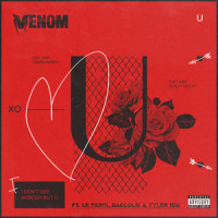 U_Venom,Le Paris,Daecolm,Tyler ICU