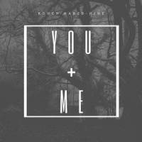 You and Me_Kohen Hareb-Hine