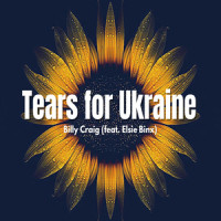 Tears for Ukraine(feat. Elsie Binx)_Billy Craig,Elsie Binx,Matt Jacobs,Eric Rhoads