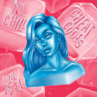 No Chill (feat. Lil Xxel)_Cheat Codes,Lil Xxel