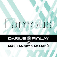 Famous_Darius & Finlay,Max Landry,Adam Bü