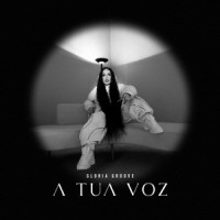 A Tua Voz_Gloria Groove