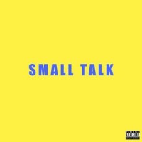Small Talk_Lil Def,Lil Windex,mafia beatz