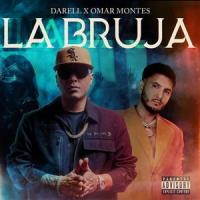La Bruja_Darell,Omar Montes