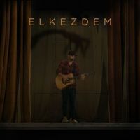 Elkezdem_Szakács Gergő