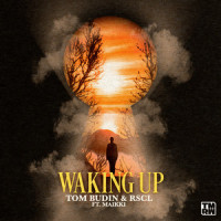 Waking Up_Tom Budin,RSCL,Maikki,Thomas Budin,Franklin van Beek,Lisa Goldsworthy