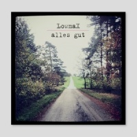 alles gut_LowmaX,Jenniffer Kae