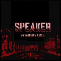 Speaker_Yo Yo Honey Singh