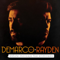 Este mensaje fue eliminado(feat. Rayden)_Demarco Flamenco,Rayden