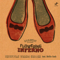 All I Do Is Think About You_Quantic,Flowering Inferno,Christopher Ellis