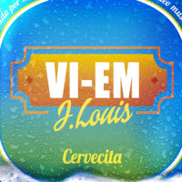 Cervecita_Vi-Em,J Louis,Daniel Elias Guerrero Ramos,Gustavo Tagliabue,Emiliano Yona,José Luis Akamine Vaca