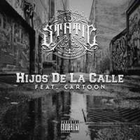 Hijos De La Calle(feat. Cartoon)_Static Mr. Unbreakable,Cartoon