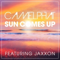 Sun Comes Up_CamelPhat,Jaxxon