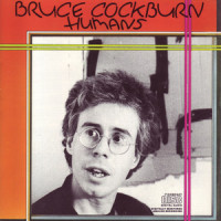 You Get Bigger As You Go_Bruce Cockburn