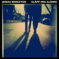 Släpp mig aldrig_Jonas Bergsten