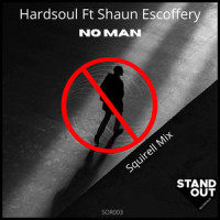 No Man_Hardsoul,Shaun Escoffery