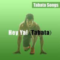 Hey Ya! (Tabata)_Tabata Songs