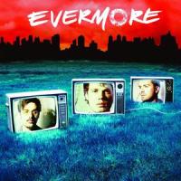 Hey Boys and Girls (Truth of the World, Part 2)_Evermore