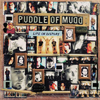 Life Ain't Fair_Puddle Of Mudd