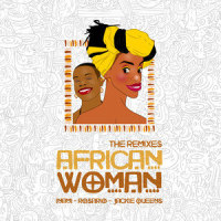 African Woman_Rosario,Inami,Jackie Queens,Afrokillerz