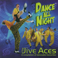 I COULD HAVE DANCED ALL NIGHT_The Jive Aces