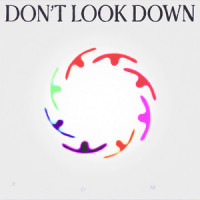 DON'T LOOK DOWN_San Holo,Lizzy Land