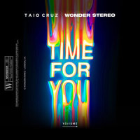 Time For You_Taio Cruz,Wonder Stereo