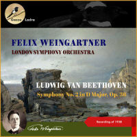 Beethoven: Symphony No. 2 In D Major, Op. 36: I. Adagio Molto. Allegro Con Brio_Felix Weingartner,London Symphony Orchestra