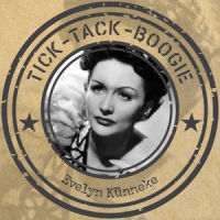Tick-Tack-Boogie_Evelyn Künneke,Orchester Max Greger