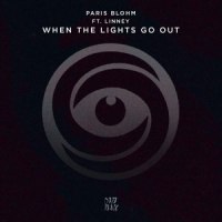 When The Lights Go Out(feat. Linney)_Paris Blohm,Linney