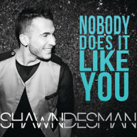 Nobody Does It Like You_Shawn Desman