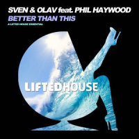 Better Than This_Sven,Olav,Phil Haywood