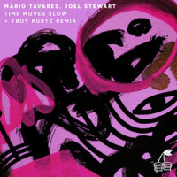 Time Moves Slow (feat. Joel Stewart)_Mário Tavares,Joel Stewart