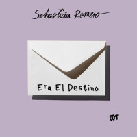 Era El Destino_Sebastian Romero