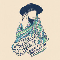 Take Back Thy Gift_Andrea von Kampen