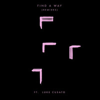 Find a Way_Antics,Luke Cusato,Lyente