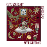Nothing But Love_Caitlyn Scarlett,Raf Riley,Rafael Greifer
