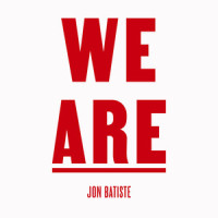 WE ARE_Jon Batiste,St. Augustine High School Marching 100,David Gauthier,Gospel Soul Children Choir,Craig Adams,Braedon Gautier,Brennan Gautier,Autumn Rowe